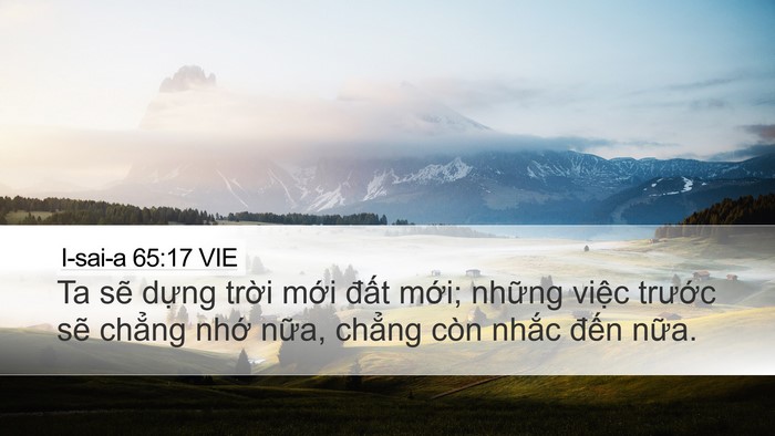 I-sai-a 65:17 VIE Bible Verse Image