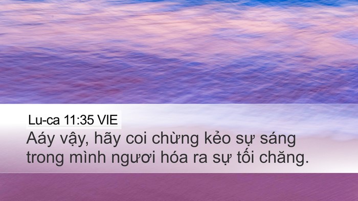 Lu-ca 11:35 VIE Bible Verse Image