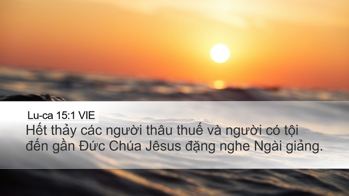 Lu-ca 15:1 VIE Bible Verse Image