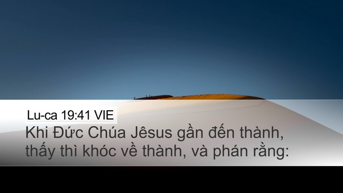 Lu-ca 19:41 VIE Bible Verse Image