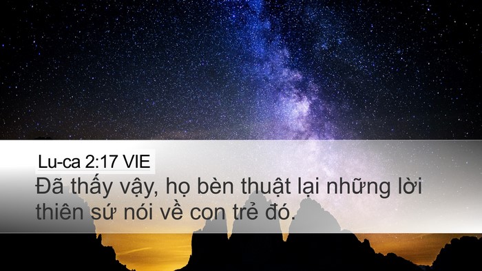 Lu-ca 2:17 VIE Desktop Wallpaper - Đã thấy vậy, họ bèn thuật lại - Desktop Bible Verse Wallpaper