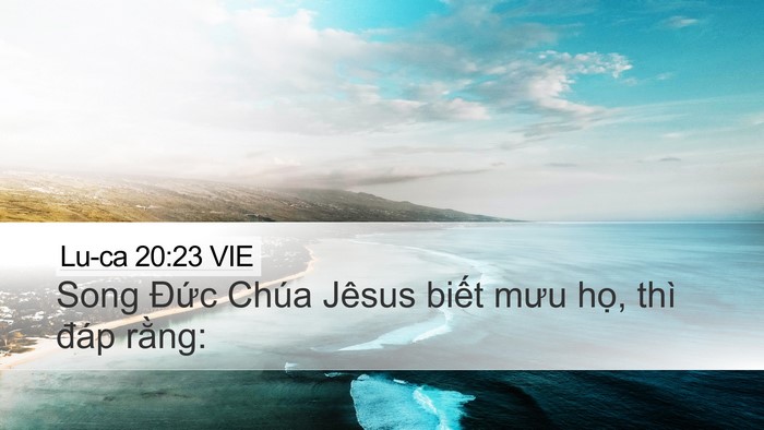 Lu-ca 20:23 VIE Bible Verse Image