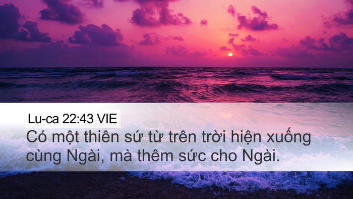 Lu-ca 22:43 VIE Bible Verse Image