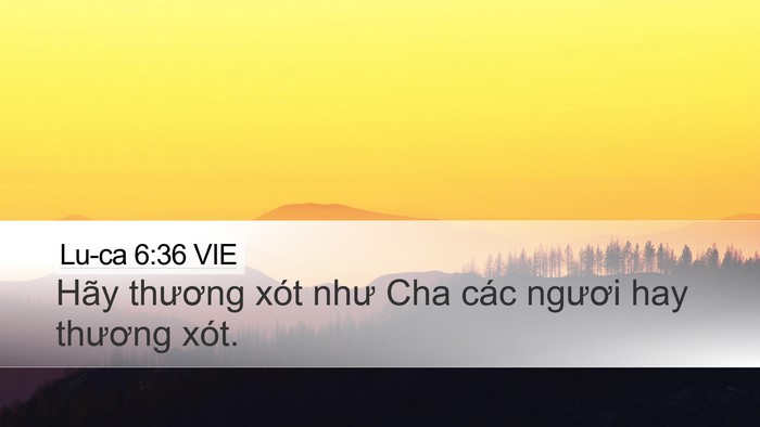 Lu-ca 6:36 VIE Bible Verse Image