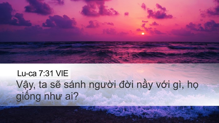 Lu-ca 7:31 VIE Bible Verse Image