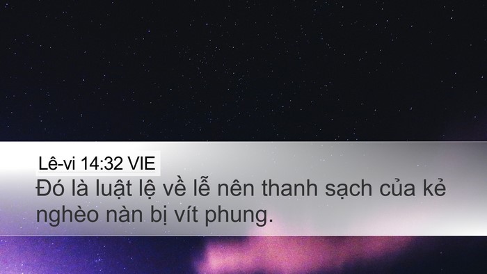 Lê-vi 14:32 VIE Desktop Wallpaper - Đó là luật lệ về lễ nên thanh sạch - Desktop Bible Verse Wallpaper
