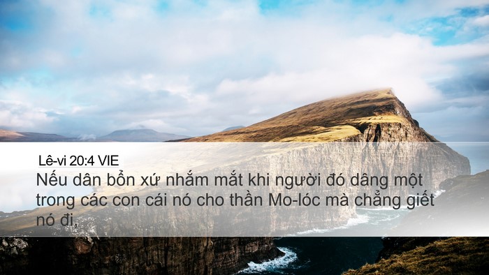 Lê-vi 20:4 VIE Desktop Wallpaper - Nếu dân bổn xứ nhắm mắt khi người - Desktop Bible Verse Wallpaper