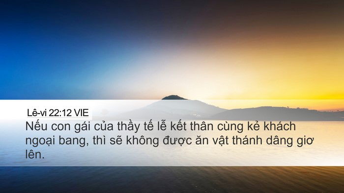 Lê-vi 22:12 VIE Desktop Wallpaper - Nếu con gái của thầy tế lễ kết thân - Desktop Bible Verse Wallpaper