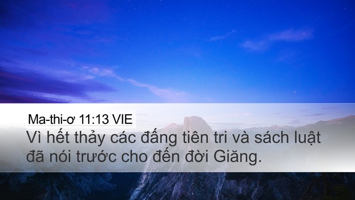 Ma-thi-ơ 11:13 VIE Bible Verse Image