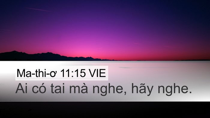 Ma-thi-ơ 11:15 VIE Bible Verse Image
