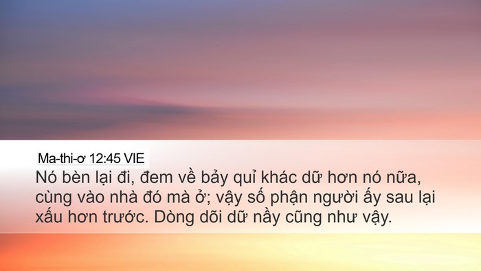 Ma-thi-ơ 12:45 VIE Bible Verse Image