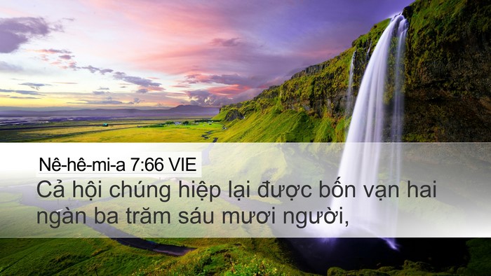 Nê-hê-mi-a 7:66 VIE Desktop Wallpaper - Cả hội chúng hiệp lại được bốn - Desktop Bible Verse Wallpaper