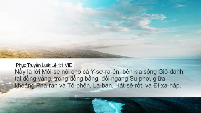 Phục Truyền Luật Lệ 1:1 VIE Desktop Wallpaper - Nầy là lời Môi-se nói cho cả - Desktop Bible Verse Wallpaper