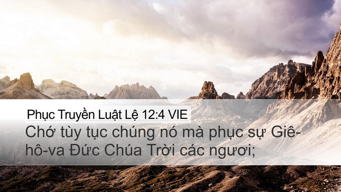 Phục Truyền Luật Lệ 12:4 VIE Bible Verse Image