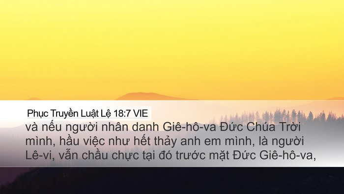 Phục Truyền Luật Lệ 18:7 VIE Desktop Wallpaper - và nếu người nhân danh Giê-hô-va Đức - Desktop Bible Verse Wallpaper