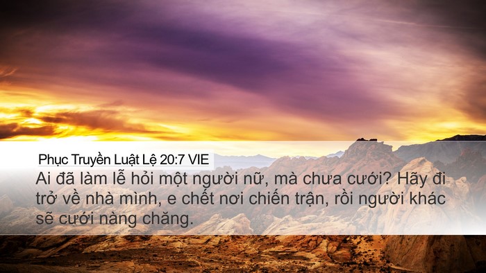 Phục Truyền Luật Lệ 20:7 VIE Desktop Wallpaper - Ai đã làm lễ hỏi một người nữ, mà - Desktop Bible Verse Wallpaper