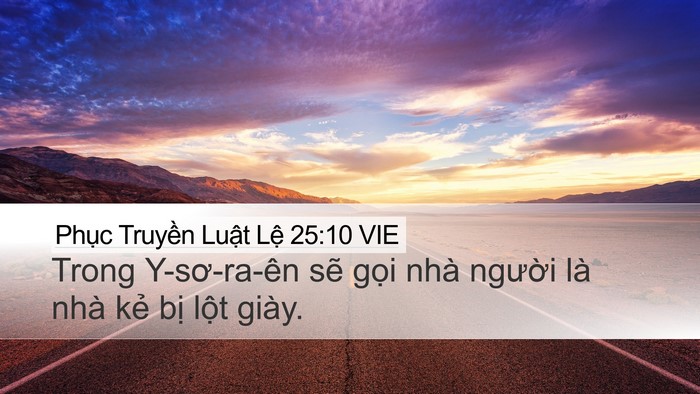 Phục Truyền Luật Lệ 25:10 VIE Desktop Wallpaper - Trong Y-sơ-ra-ên sẽ gọi nhà người là - Desktop Bible Verse Wallpaper