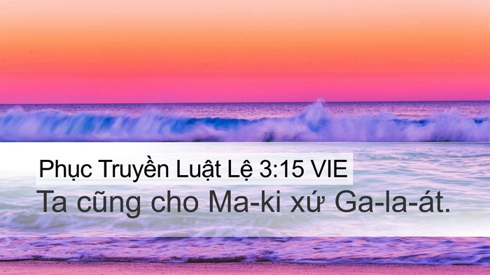 Phục Truyền Luật Lệ 3:15 VIE Bible Verse Image