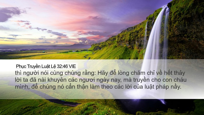 Phục Truyền Luật Lệ 32:46 VIE Bible Verse Image
