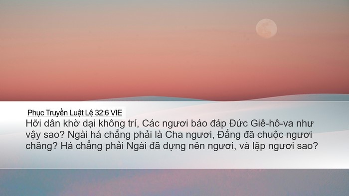 Phục Truyền Luật Lệ 32:6 VIE Bible Verse Image