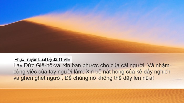 Phục Truyền Luật Lệ 33:11 VIE Desktop Wallpaper - Lạy Đức Giê-hô-va, xin ban phước cho - Desktop Bible Verse Wallpaper