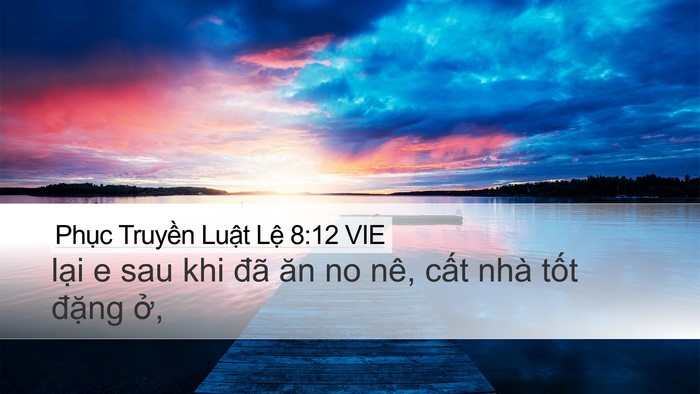 Phục Truyền Luật Lệ 8:12 VIE Bible Verse Image