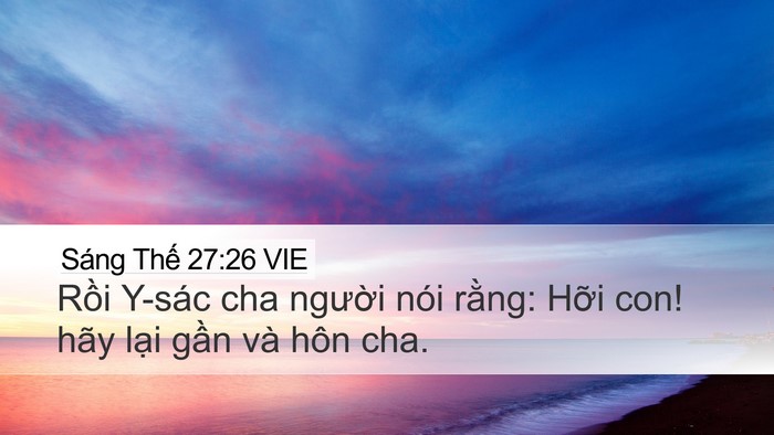 Sáng Thế 27:26 VIE Bible Verse Image