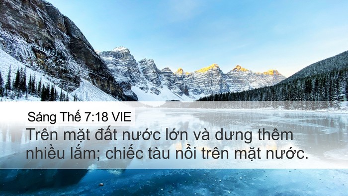 Sáng Thế 7:18 VIE Desktop Wallpaper - Trên mặt đất nước lớn và dưng thêm - Desktop Bible Verse Wallpaper