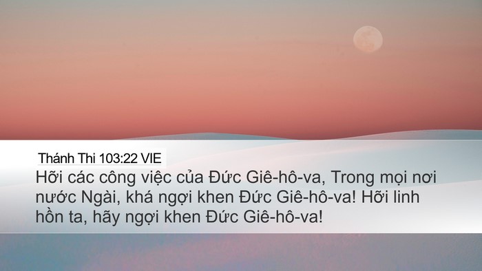 Thánh Thi 103:22 VIE Bible Verse Image