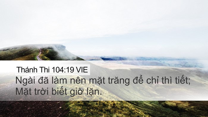 Thánh Thi 104:19 VIE Bible Verse Image