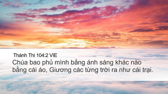Thánh Thi 104:2 VIE Bible Verse Image