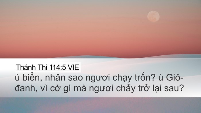 Thánh Thi 114:5 VIE Bible Verse Image