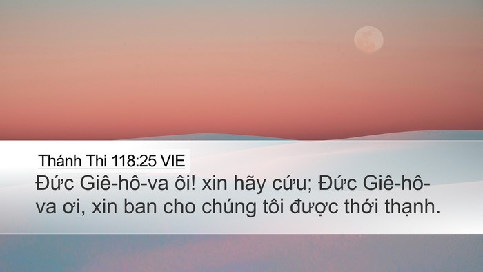 Thánh Thi 118:25 VIE Bible Verse Image