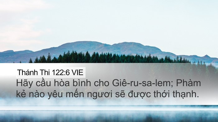 Thánh Thi 122:6 VIE Bible Verse Image