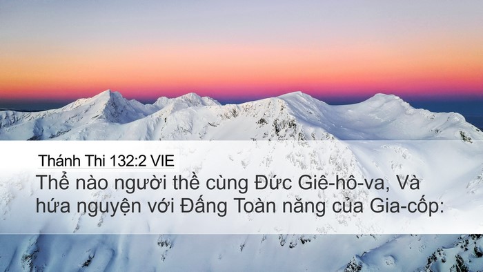 Thánh Thi 132:2 VIE Bible Verse Image