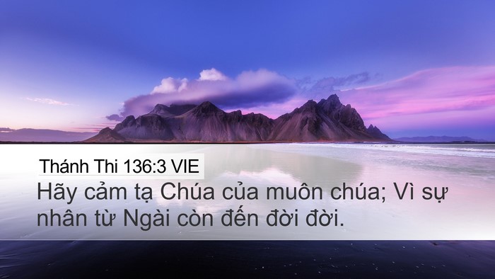 Thánh Thi 136:3 VIE Desktop Wallpaper - Hãy cảm tạ Chúa của muôn chúa; Vì sự - Desktop Bible Verse Wallpaper