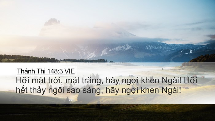 Thánh Thi 148:3 VIE Desktop Wallpaper - Hỡi mặt trời, mặt trăng, hãy ngợi - Desktop Bible Verse Wallpaper