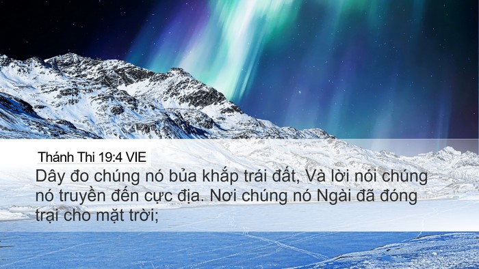Thánh Thi 19:4 VIE Desktop Wallpaper - Dây đo chúng nó bủa khắp trái đất, - Desktop Bible Verse Wallpaper