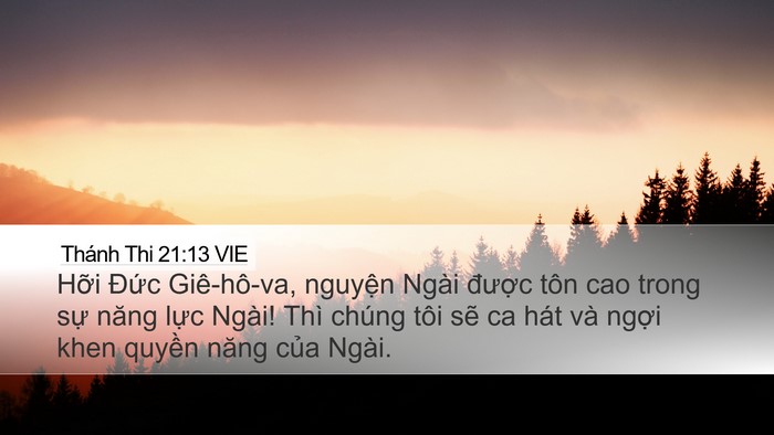 Thánh Thi 21:13 VIE Bible Verse Image