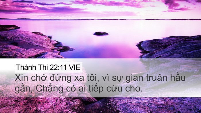 Thánh Thi 22:11 VIE Bible Verse Image