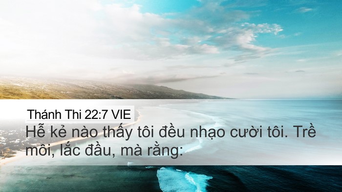 Thánh Thi 22:7 VIE Bible Verse Image