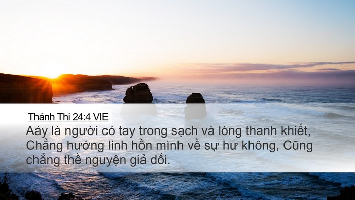 Thánh Thi 24:4 VIE Bible Verse Image