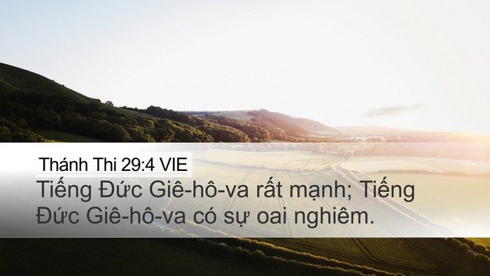 Thánh Thi 29:4 VIE Desktop Wallpaper - Tiếng Đức Giê-hô-va rất mạnh; Tiếng - Desktop Bible Verse Wallpaper