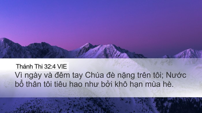 Thánh Thi 32:4 VIE Bible Verse Image