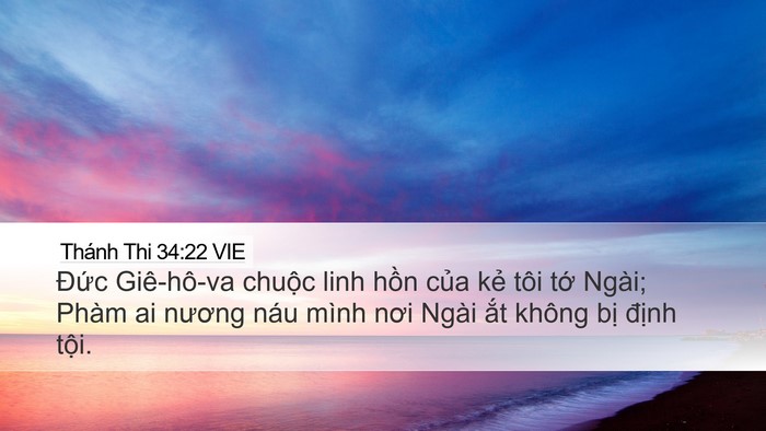 Thánh Thi 34:22 VIE Desktop Wallpaper - Đức Giê-hô-va chuộc linh hồn của kẻ - Desktop Bible Verse Wallpaper