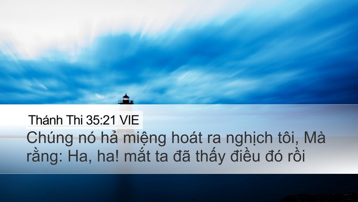 Thánh Thi 35:21 VIE Bible Verse Image