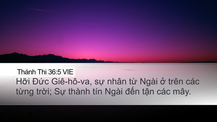 Thánh Thi 36:5 VIE Bible Verse Image