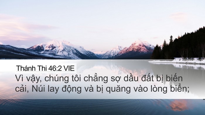 Thánh Thi 46:2 VIE Bible Verse Image
