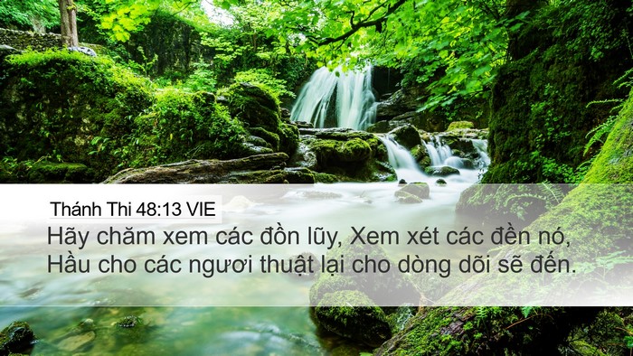 Thánh Thi 48:13 VIE Desktop Wallpaper - Hãy chăm xem các đồn lũy, Xem xét các - Desktop Bible Verse Wallpaper