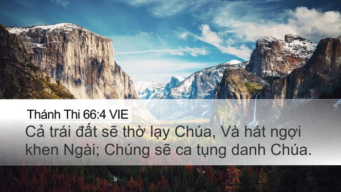 Thánh Thi 66:4 VIE Desktop Wallpaper - Cả trái đất sẽ thờ lạy Chúa, Và - Desktop Bible Verse Wallpaper
